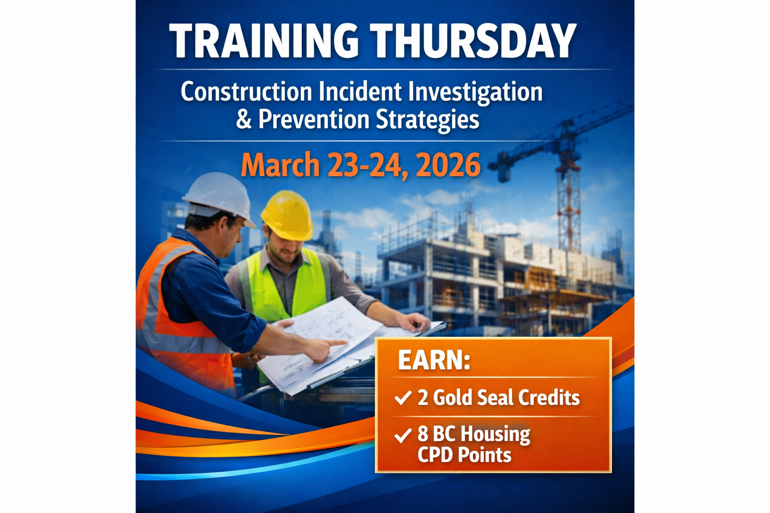 TRAINING THURSDAY: Construction Incident Investigation & Prevention Strategies