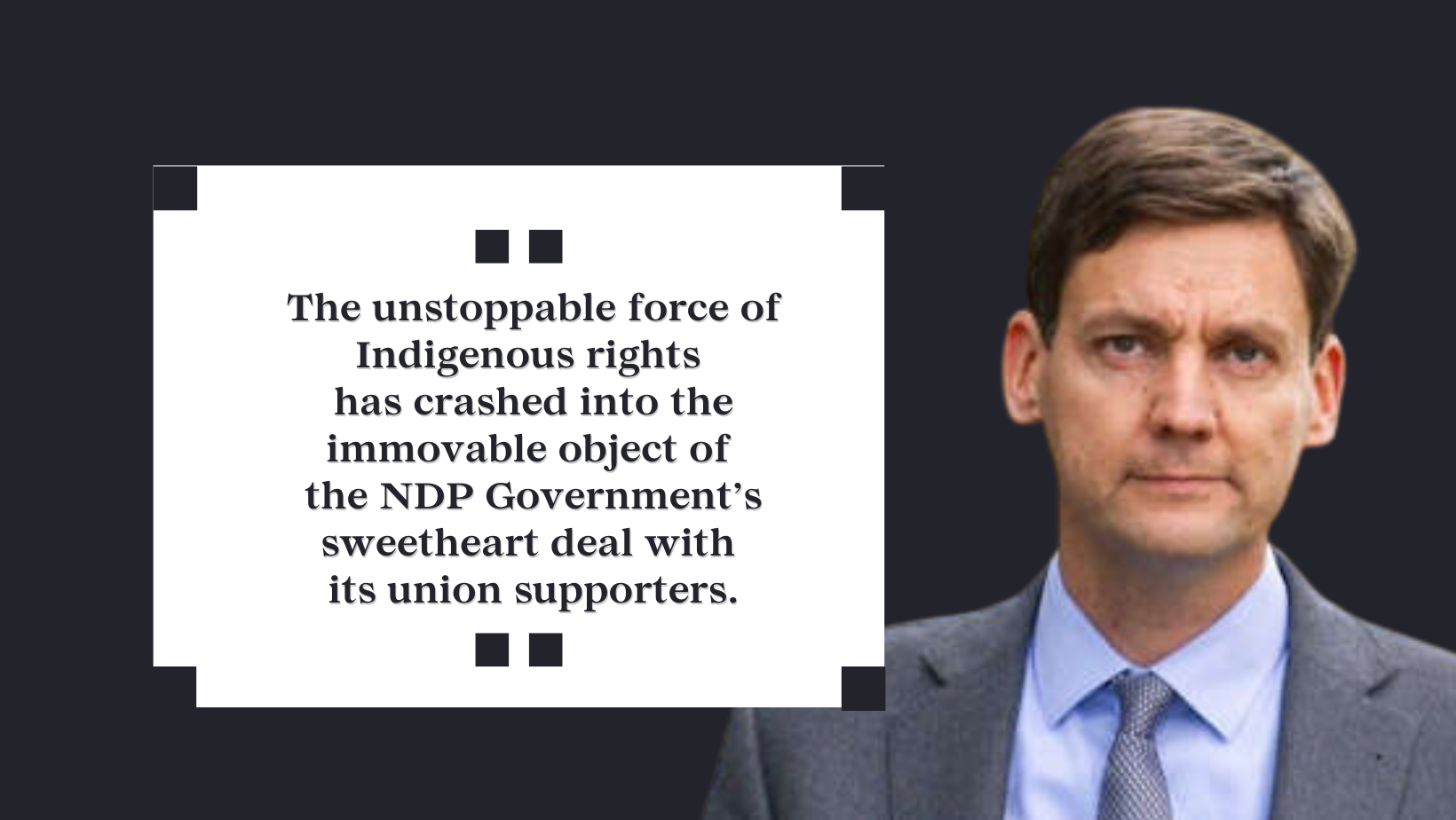 OP-ED: NDP will have to choose between union and Indigenous priorities