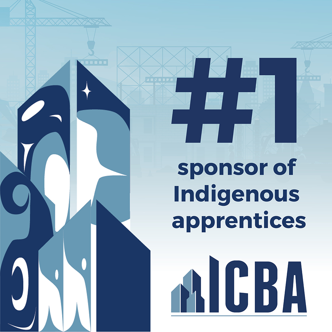 ICBA NEWS: ICBA now the #1 Sponsor of Indigenous Apprentices in B.C.