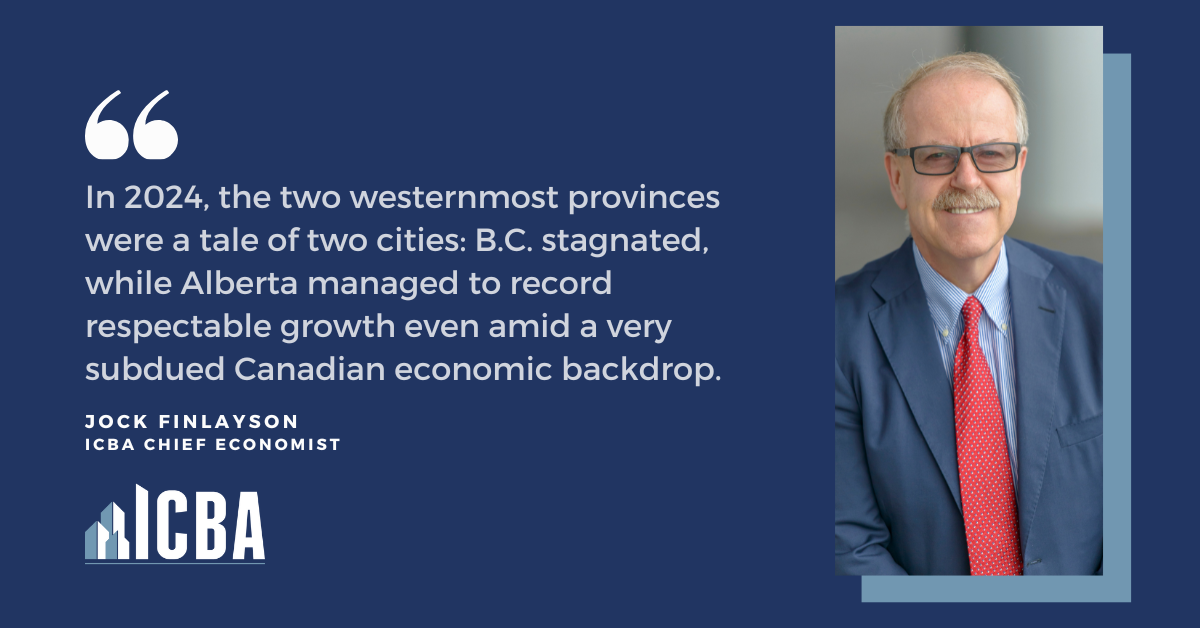 ICBA Economics: 2024 Growth Numbers for Canada, B.C. and Alberta