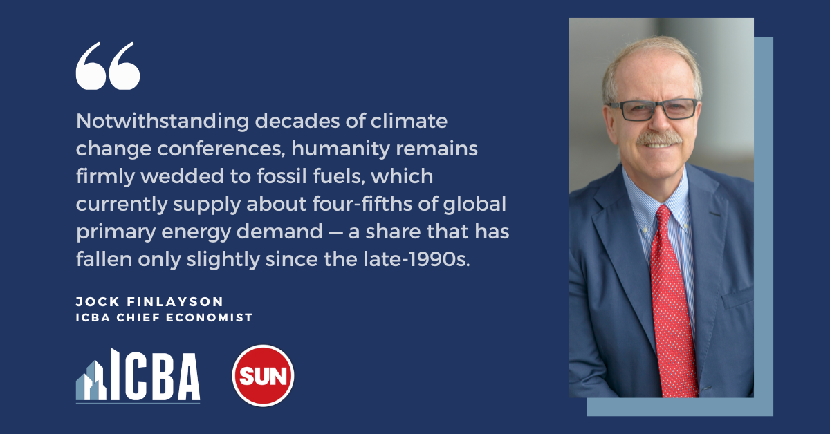 ICBA ECONOMICS OP/ED: Canada could help supply world’s growing demand for energy including oil and gas