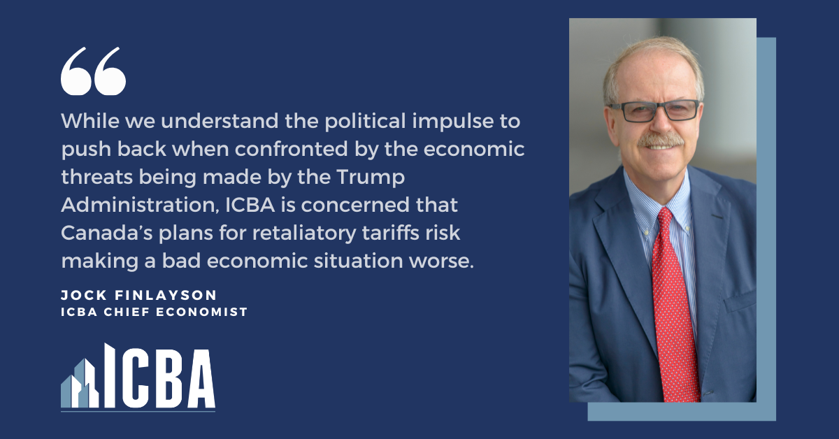 ICBA ECONOMICS: Update on an Unwanted Trade War – Part 2