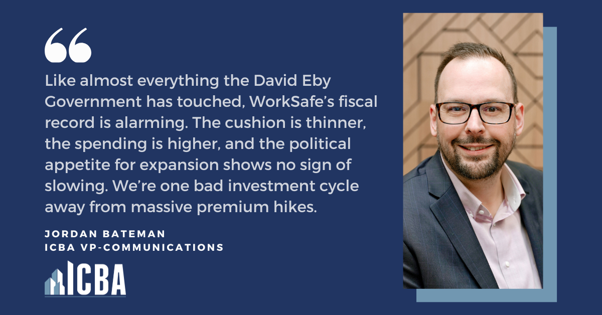 Op/Ed: WorkSafeBC’s Surplus Is Gone – And Small Business Will Pay the Price